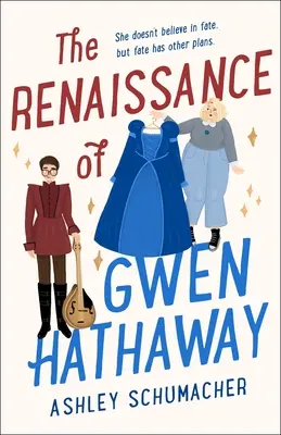 Renesance Gwen Hathawayové - The Renaissance of Gwen Hathaway