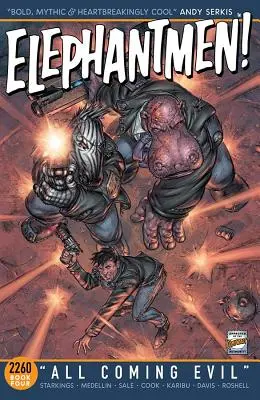 Elephantmen 2260 Kniha 4: Všechno přicházející zlo - Elephantmen 2260 Book 4: All Coming Evil