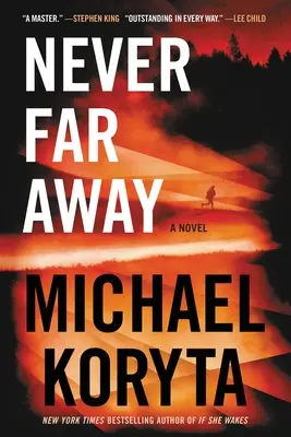 Nikdy daleko - Never Far Away