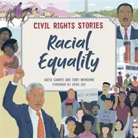 Příběhy o občanských právech: Rasová rovnost - Civil Rights Stories: Racial Equality