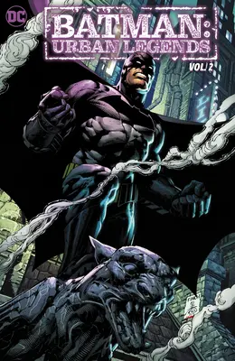 Batman: Městské legendy, díl 2 - Batman: Urban Legends Vol. 2