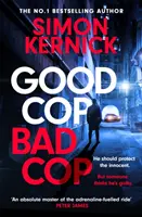 Hodný polda, zlý polda - Hrdina, nebo zločinecký mozek? Nový napínavý thriller z bestselleru Sunday Times - Good Cop Bad Cop - Hero or criminal mastermind? A gripping new thriller from the Sunday Times bestseller