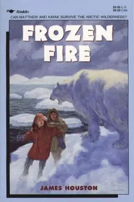 Mrazivý oheň: Příběh o odvaze - Frozen Fire: A Tale of Courage
