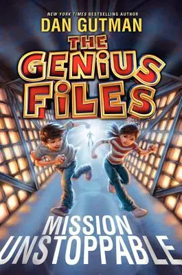 Akta Génius: Mise nezastavitelná - The Genius Files: Mission Unstoppable