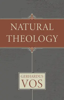 Přirozená teologie - Natural Theology