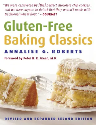 Bezlepková klasika pečení - Gluten-Free Baking Classics