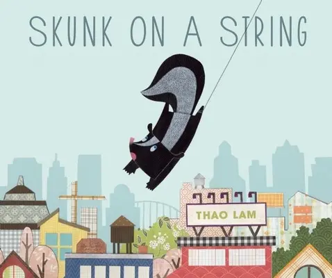 Skunk na provázku - Skunk on a String
