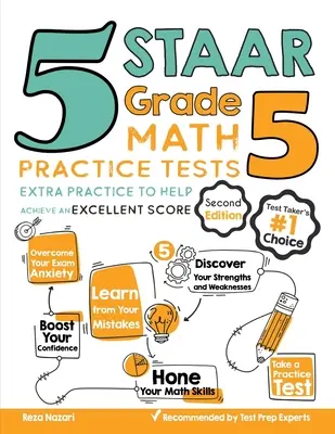 5 cvičných testů STAAR z matematiky pro 5. třídu: Extra procvičování, které pomůže dosáhnout výborného skóre - 5 STAAR Grade 5 Math Practice Tests: Extra Practice to Help Achieve an Excellent Score