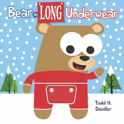 Medvěd v dlouhém spodním prádle - Bear in Long Underwear
