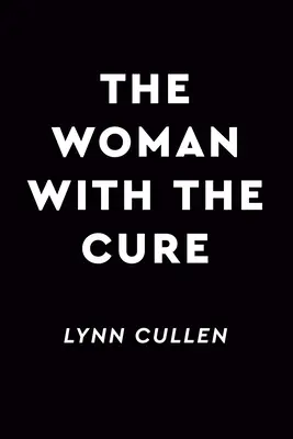 Žena s lékem - The Woman with the Cure