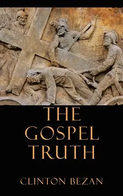 Pravda evangelia - The Gospel Truth
