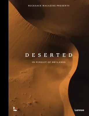 Opuštěný: V honbě za suchem - Deserted: In Pursuit of Drylands