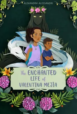 Okouzlující život Valentiny Mejaové - The Enchanted Life of Valentina Meja