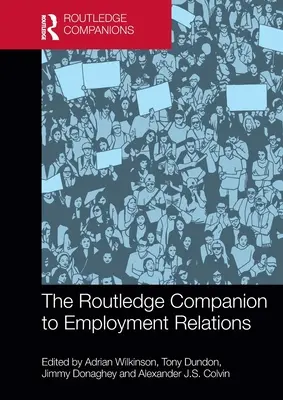 The Routledge Companion to Employment Relations (Routledský průvodce pracovními vztahy) - The Routledge Companion to Employment Relations
