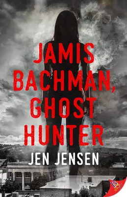 Jamis Bachman, lovec duchů - Jamis Bachman, Ghost Hunter