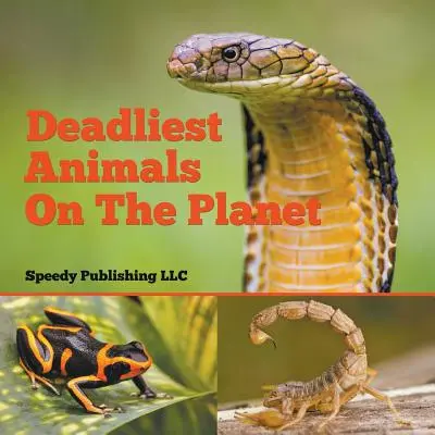 Nejsmrtelnější zvířata planety - Deadliest Animals On The Planet