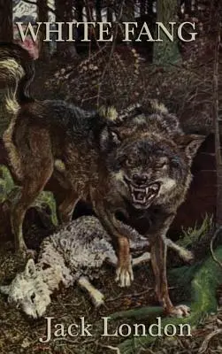 Bílý tesák - White Fang