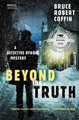 Za hranicí pravdy: Záhada detektiva Byrona - Beyond the Truth: A Detective Byron Mystery