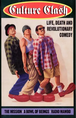 Střet kultur: Život, smrt a revoluční komedie - Culture Clash: Life, Death and Revolutionary Comedy