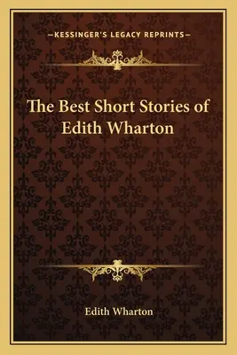 Nejlepší povídky Edith Whartonové - The Best Short Stories of Edith Wharton