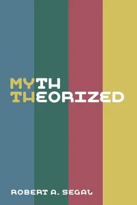 Mýtus v teorii - Myth Theorized