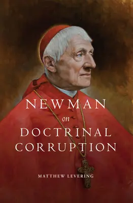 Newman o doktrinální korupci - Newman on Doctrinal Corruption