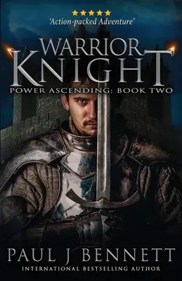 Rytíř bojovník: Epický fantasy román - Warrior Knight: An Epic Fantasy Novel