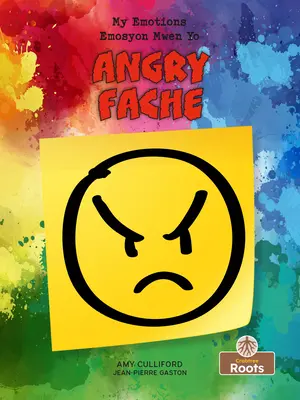 Fache (Rozzlobený) Dvojjazyčný - Fache (Angry) Bilingual