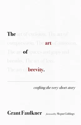 Umění stručnosti: Velmi krátká povídka - The Art of Brevity: Crafting the Very Short Story