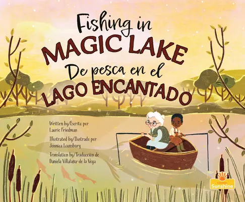 de Pesca En El Lago Encantado (Rybaření v kouzelném jezeře) Dvojjazyčně - de Pesca En El Lago Encantado (Fishing in Magic Lake) Bilingual