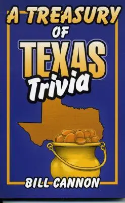 Pokladnice texaských zajímavostí - Treasury of Texas Trivia