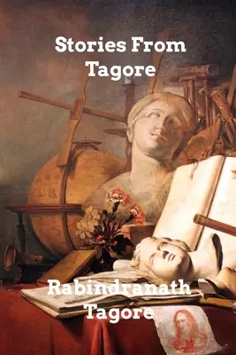 Tagoreho povídky - Stories from Tagore