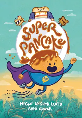 Super palačinka: (Grafický román) - Super Pancake: (A Graphic Novel)