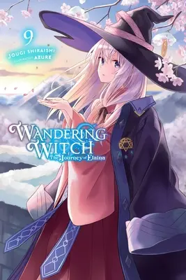 Putování čarodějnice: (Light Novel): The Journey of Elaina, Vol. 9 (Light Novel) - Wandering Witch: The Journey of Elaina, Vol. 9 (Light Novel)