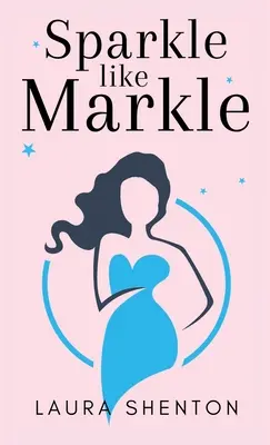 Třpytit se jako Markle - Sparkle like Markle
