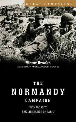 Normandská kampaň - Normandy Campaign
