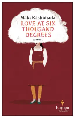 Láska na šest tisíc stupňů - Love at Six Thousand Degrees