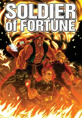 Voják štěstěny: Trade Paperback - Soldier Of Fortune: Trade Paperback