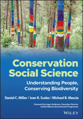 Společenské vědy o ochraně přírody: Pochopení lidí, ochrana biodiverzity - Conservation Social Science: Understanding People, Conserving Biodiversity