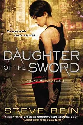 Dcera meče - Daughter of the Sword