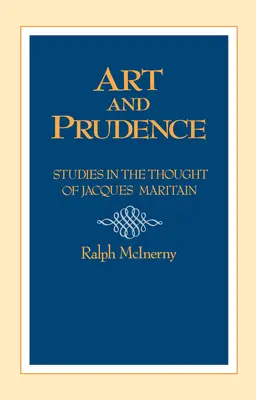 Umění a opatrnost: Filozofie - Art and Prudence: Philosophy