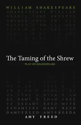 Zkrocení zlé ženy - Taming of the Shrew