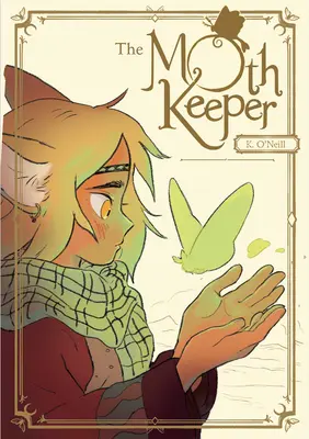 The Moth Keeper: (Grafický román) - The Moth Keeper: (A Graphic Novel)