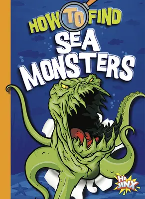 Jak najít mořské příšery - How to Find Sea Monsters