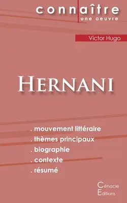 Hernani by Victor Hugo (kompletní literární rozbor a shrnutí) - Fiche de lecture Hernani de Victor Hugo (Analyse littraire de rfrence et rsum complet)