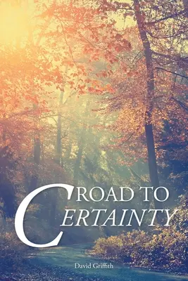 Cesta k jistotě - Road to Certainty