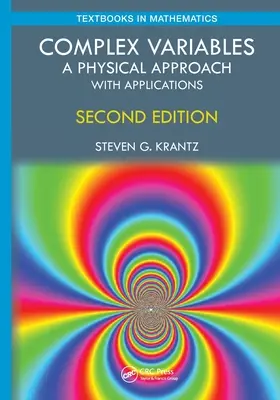 Komplexní proměnné: Fyzikální přístup s aplikacemi - Complex Variables: A Physical Approach with Applications