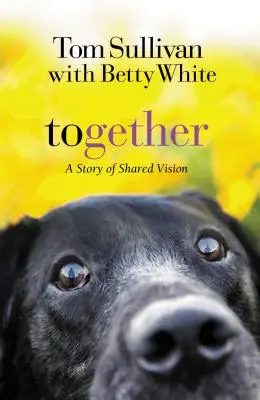 Společně: Příběh o společném vidění - Together: A Story of Shared Vision