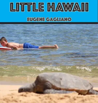 Malá Havaj - Little Hawaii