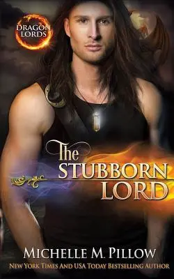 Tvrdohlavý pán: Román ze světa Qurilixen - The Stubborn Lord: A Qurilixen World Novel